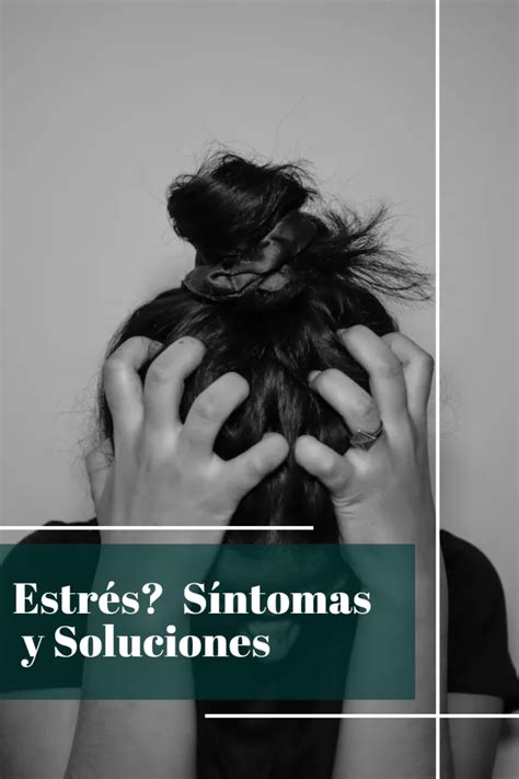 Estrés Síntomas y Soluciones EquilibrioMental365