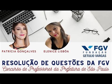 Resolução de Questões da FGV Concurso de Professores da Prefeitura de