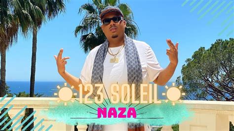 Naza Drops Surprising New Hit Soleil Watch Youtube Music