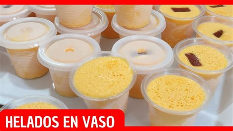 Helados Cremosos Para Negocio Helado Cremoso Casero En Vaso Youtube