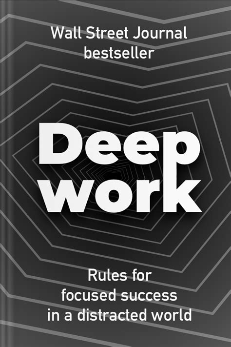 Deep Work: Rules for Focused Success in a Distracted World • Headway