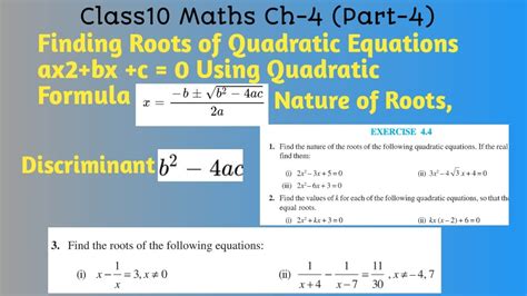 Class10MathsCh 4 Pt 4 Finding Roots Using Quadratic Formula Nature Of