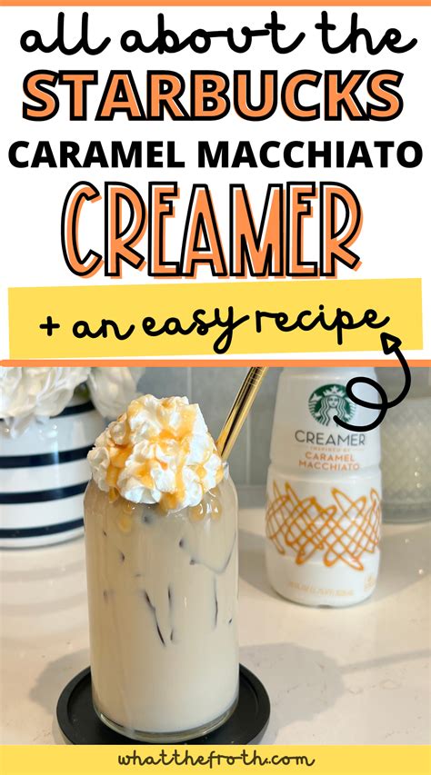 The Starbucks Caramel Macchiato Creamer | Homemade coffee creamer ...