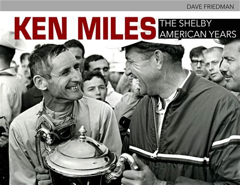 Ken Miles: the Shelby American Years - Autobooks-Aerobooks