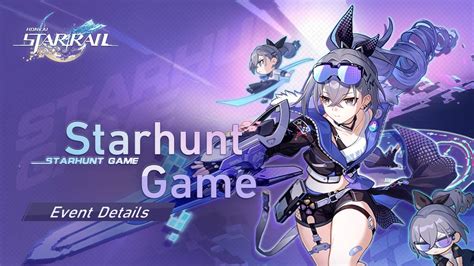 Honkai Star Rail Starhunt Game Limited Time Event Honkai Star Rail