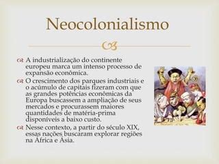 Imperialismo E Neocolonialismo Ppt