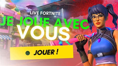 Live Fortnite Fr Je Joue Avec Vous Ps Chill Fortnite Ad