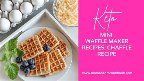 Keto Mini Waffle Maker Recipes: Easy Chaffle Recipe