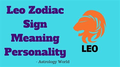 Leo Zodiac Sign Symbol Its Meaning And Origin