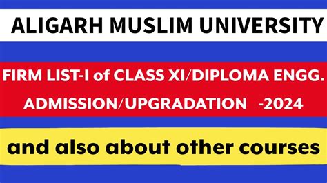 AMU Class XI Diploma Engg Firm List I 2024 Aligarhmuslimuniversity