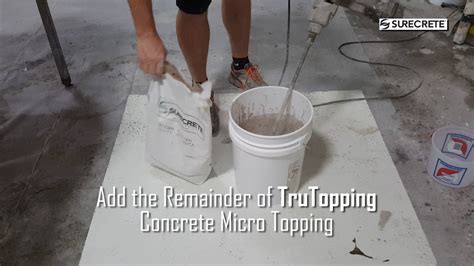 How To Mix Surecrete Micro Topping Trutopping Thin Concrete Overlay