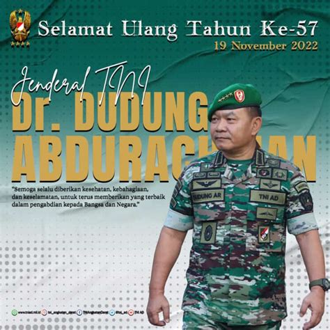 Selamat Ulang Tahun Ke 57 Jenderal TNI Dr Dudung Abdurachman