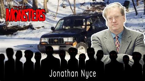 Jonathan Nyce The Mail Order Bride Murder Youtube