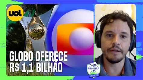 Globo Oferece R Bilh O Por Direitos Da S Rie A Dos Clubes Da Libra