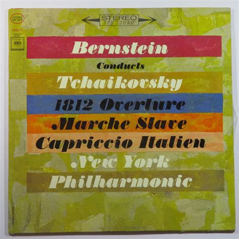 Bernstein Conducts Tchaikovsky 1812 Overture Marche Slave Capriccio