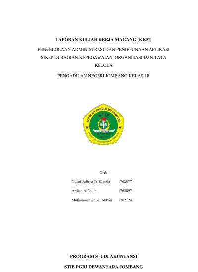 LAPORAN KULIAH KERJA MAGANG KKM PENGELOLAAN ADMINISTRASI DAN