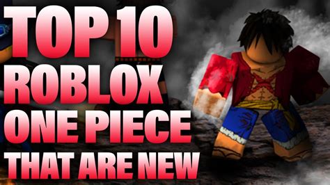 Top Best Roblox One Piece Games That Are New Youtube