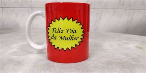 Caneca de cerâmica personalizada Feliz dia da Mulher no Elo7 Ateliê