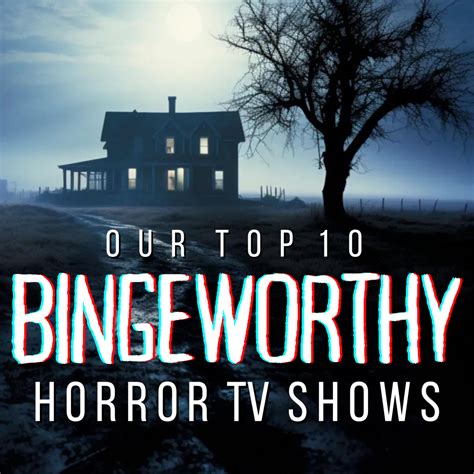 Binge These Top 10 Horror Tv Shows This Year For Spine Chilling Thrills