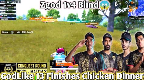 🇮🇳godlike 13 Finishes Chicken Dinner 😱 Zgod 1v4 Blind Zgod Solo 7