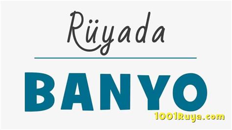 Rüyada Banyo Görmek Rüyada Banyo Yapmak Banyo Yaptığını Görmek 1001Ruya