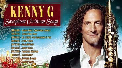 KENNY G Christmas Songs 2022 KENNY G The Greatest Holiday Classics