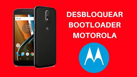 COMO DESBLOQUEAR EL BOOTLOADER DE CUALQUIER MOTOROLA 2017 YouTube