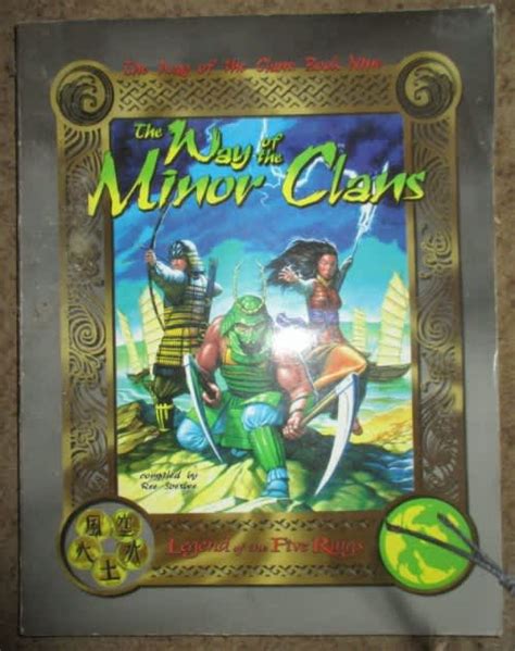 Entertainment L5r The Way Of The Minor Clans The Way Of The Clans Book Nine Was Listed For