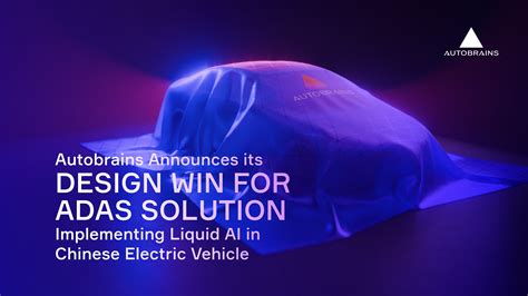 Autobrains Announces Its Design Win For Adas Solution Implementing