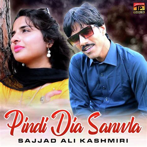 Pindi Dia Sanwla Single Songs Download Free Online Songs Jiosaavn