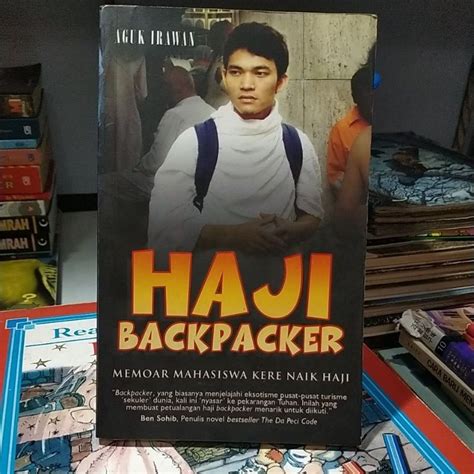 Jual Memoar Mahasiswa Kere Naik Haji HAJI BACKPACKER By Aguk Irawan