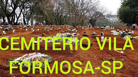 Cemit Rio Vila Formosa Sp Youtube