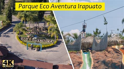 Eco Aventura K Irapuato Youtube