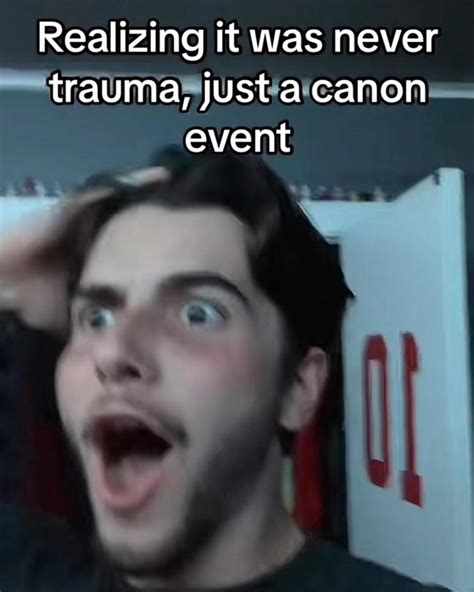 realizing it was never trauma, just a canon event | Canon Events ...