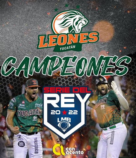 Los Leones de Yucatán son campeones Con Acento