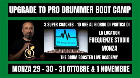 Upgrade To Pro Drummer Boot Camp Drum Boot Camp Per Batteristi Semi