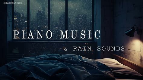 Relaxing Sleep Music Rain Sound Ambience Deep Sleeping Music Relaxing Piano Youtube