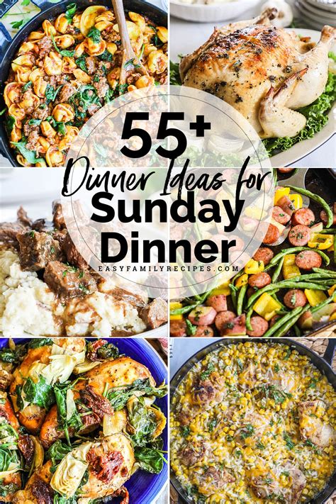 55+ Sunday Dinner Ideas · Easy Family Recipes