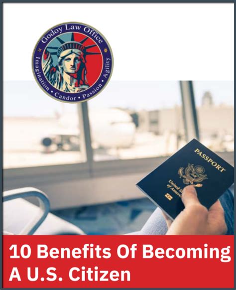 Benefits Of Becoming A U S Citizen Godoy Law Office Immigration