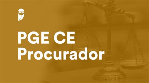 Concurso PGE CE Procurador Confira O Resultado Final