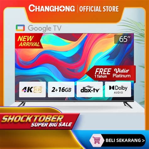 Jual Changhong 65 Inch 65H7 PRO 4K UHD Smart TV LED TV Shopee Indonesia