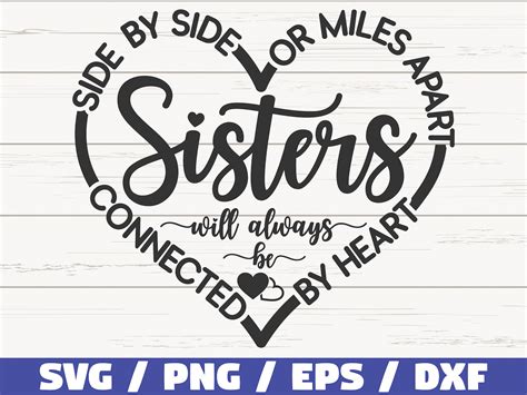 Sisters Svg Side By Side Or Miles Apart Sisters Will Always Etsy