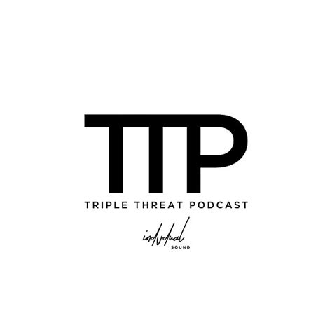 Triple Threat Podcast Twitter Instagram Linktree