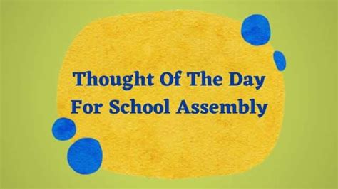 Thought for the Day for School Assembly in English. Get inspired and ...