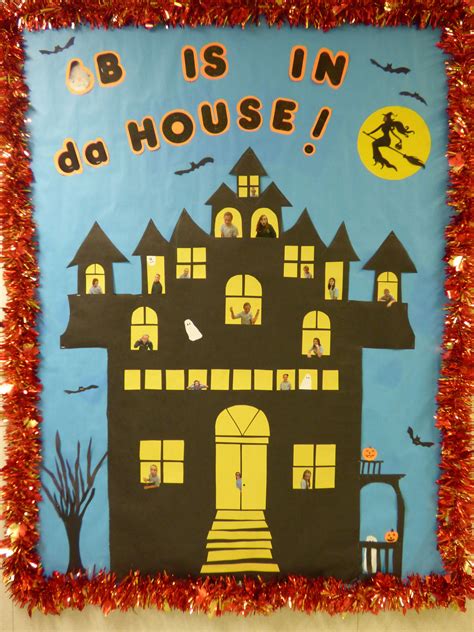 Halloween Bulletin Board Students Haunt The House The Teachers Face