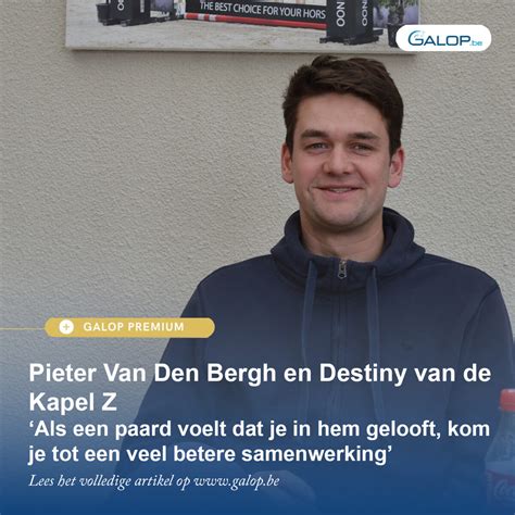 Galopbe Pieter Van Den Bergh En Destiny Van De Kapel Z ‘als Een