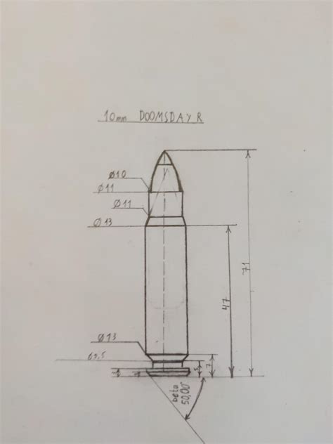 My idea for a 10mm rifle round. Sorry if it is messy and terrible ...