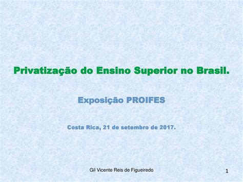 Privatiza O Do Ensino Superior No Brasil Ppt Carregar