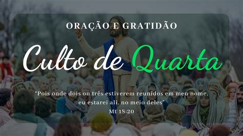 Culto De Quarta Feira YouTube