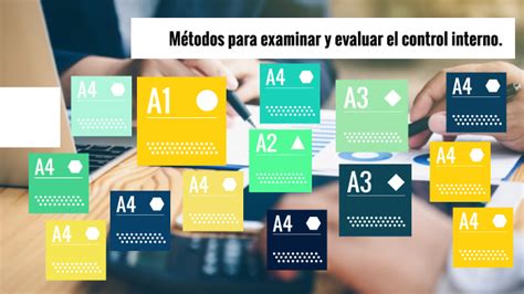 Métodos para examinar y evaluar el control interno by Araceli Hernández